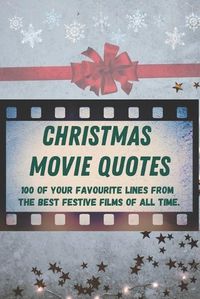 Cover image for Christmas Movie Quotes