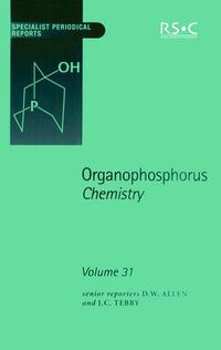 Cover image for Organophosphorus Chemistry: Volume 31