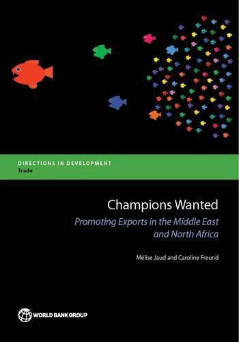 Cover image for Champions wanted: promoting exports in the Middle East and North Africa