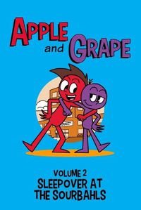 Cover image for Apple and Grape, Volume 2