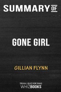 Cover image for Summary of Gone Girl: Trivia/Quiz for Fans