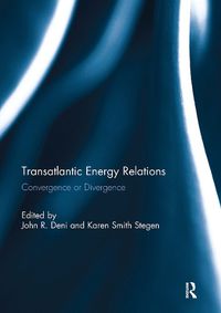 Cover image for Transatlantic Energy Relations