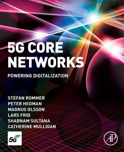 Cover image for 5G Core Networks: Powering Digitalization