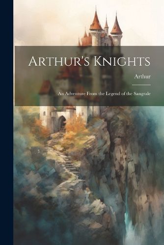 Cover image for Arthur's Knights