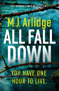 Cover image for All Fall Down: The Gripping D.I. Helen Grace Thriller