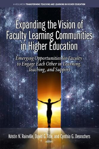 Cover image for Expanding the Vision of Faculty Learning Communities in Higher Education