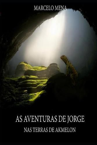 Cover image for As Aventuras de Jorge - III: NAS Terras de Akmelon