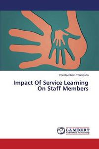 Cover image for Impact Of Service Learning On Staff Members