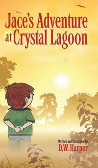 Cover image for Jace's Adventure at Crystal Lagoon