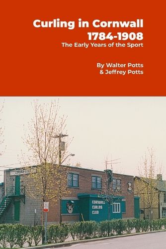 Cover image for Curling In Cornwall 1784 - 1908