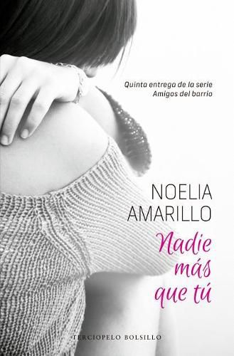 Cover image for Nadie Mas Que Tu