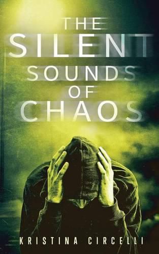 Cover image for The Silent Sounds of Chaos