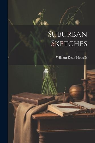 Cover image for Suburban Sketches