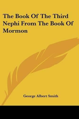 Cover image for The Book of the Third Nephi from the Book of Mormon