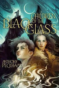 Cover image for Children of the Black Glass