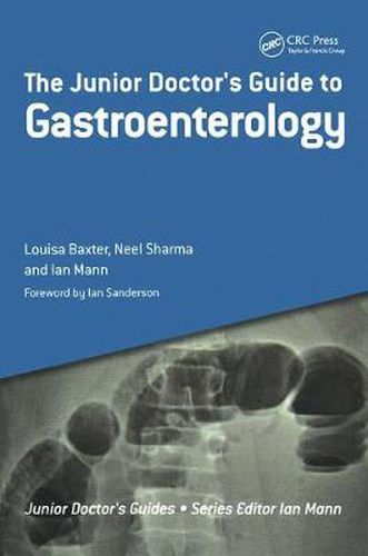 Cover image for The Junior Doctor's Guide to Gastroenterology