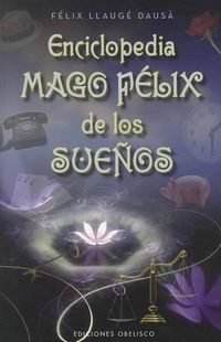 Cover image for Enciclopedia Mago Felix de los Suenos