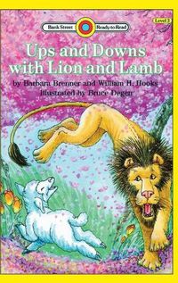 Cover image for Ups and Downs with Lion and Lamb: Level 3