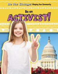 Cover image for Be an Activist!