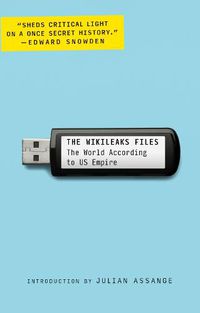 Cover image for The WikiLeaks Files: The World According to US Empire