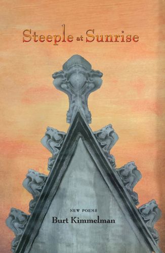 Cover image for Steeple at Sunrise: New Poems