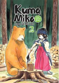 Cover image for Kuma Miko Volume 2: Girl Meets Bear