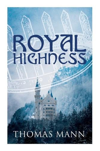 Cover image for Royal Highness: Philosophical Novel