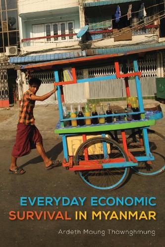 Cover image for Everyday Economic Survival in Myanmar