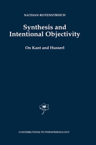 Cover image for Synthesis and Intentional Objectivity: On Kant and Husserl