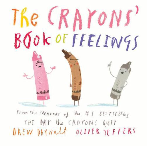 Cover image for The Crayons' Book of Feelings