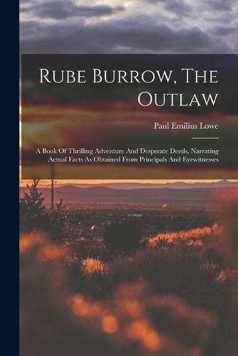 Cover image for Rube Burrow, The Outlaw