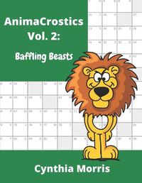 Cover image for AnimaCrostics Volume 2: Baffling Beasts