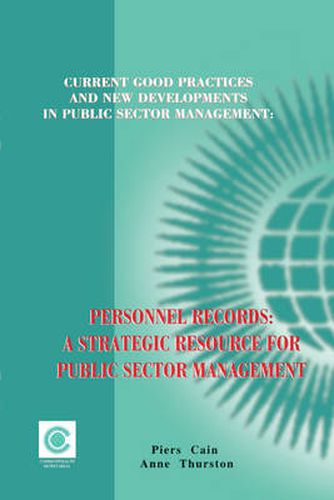 Cover image for Current Good Practices and New Development in Public Sector Management: A Strategic Resource for Public Sector Management