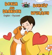 Cover image for Boxer and Brandon: English Russian Bilingual Edition