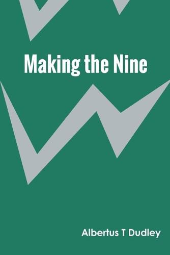 Cover image for Making the Nine