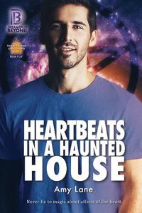 Cover image for Heartbeats in a Haunted House