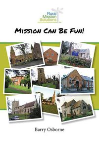 Cover image for Mission Can Be Fun