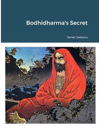 Cover image for Bodhidharma's Secret