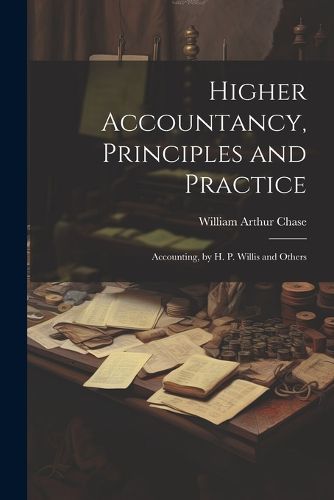 Higher Accountancy, Principles and Practice