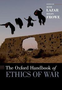 Cover image for The Oxford Handbook of Ethics of War