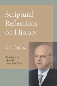 Cover image for Scriptural Reflections on History