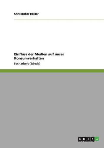 Cover image for Einfluss der Medien auf unser Konsumverhalten