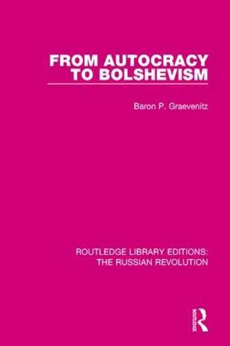 Cover image for From Autocracy to Bolshevism