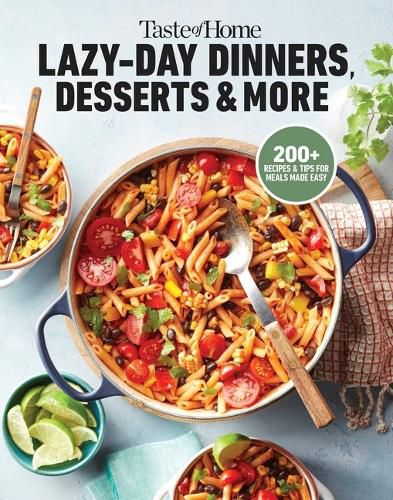 Cover image for Taste of Home Lazy-Day Dinners, Desserts & More