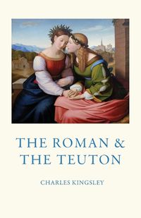 Cover image for The Roman and the Teuton