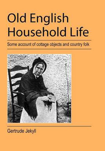 Cover image for Old English Household Life