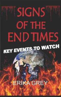 Cover image for Signs of The End Times: Key Events To Watch