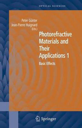 Cover image for Photorefractive Materials and Their Applications 1: Basic Effects