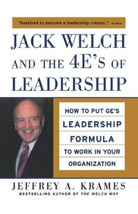 Cover image for Jack Welch and the 4E's of Leadership (PB)