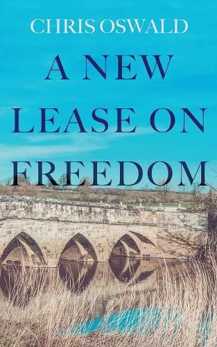 Cover image for A New Lease on Freedom